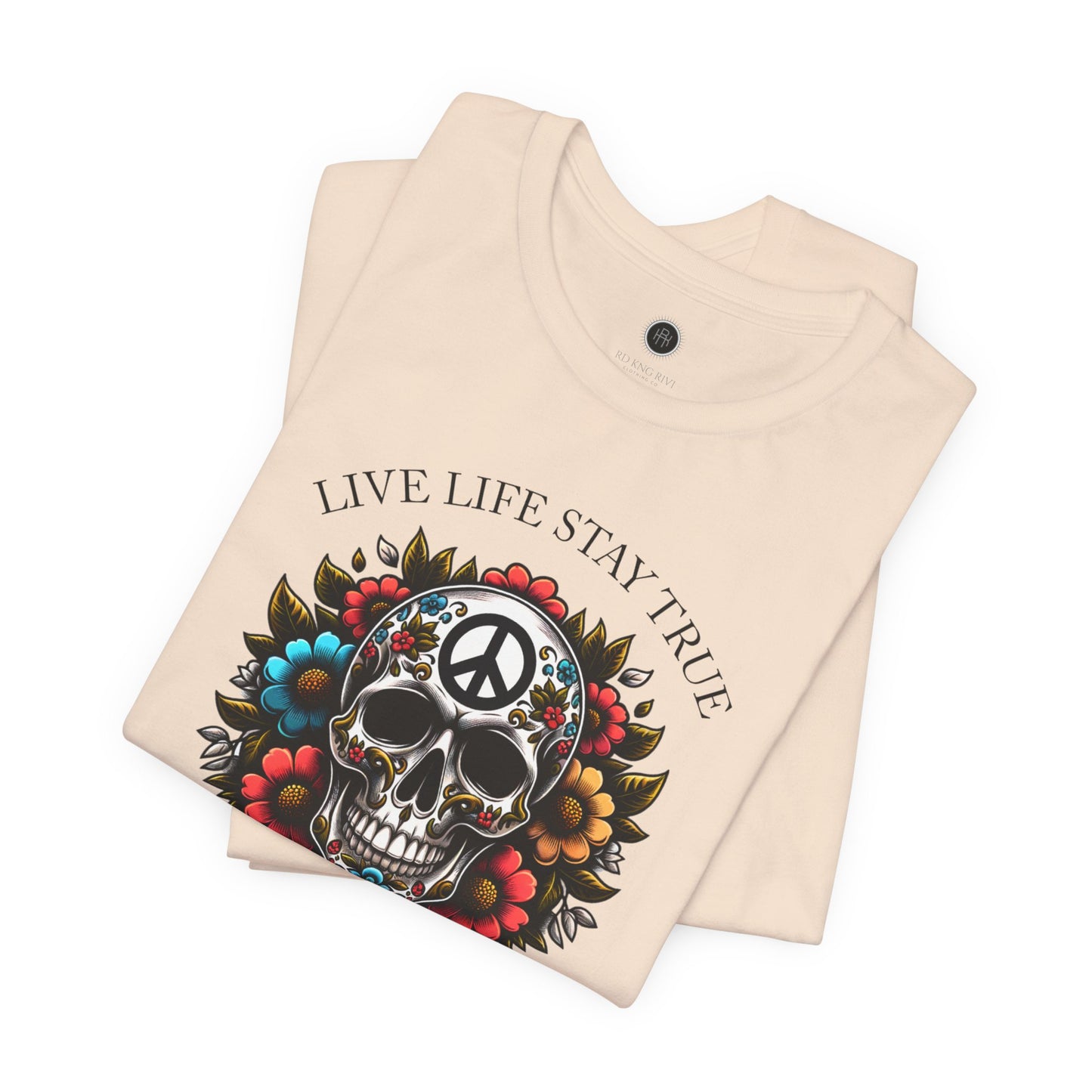 Skull Artwork Tee - Live Life Stay True, Unisex Graphic T-Shirt, Peaceful Vibe Tee, Motivational Shirt for Everyday Wear, Unique Gift Idea,