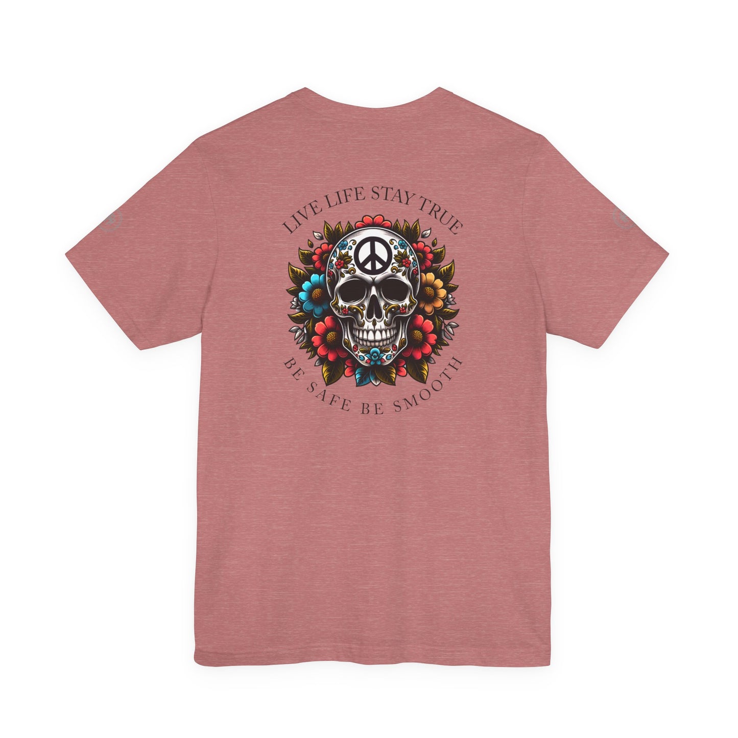 Skull Artwork Tee - Live Life Stay True, Unisex Graphic T-Shirt, Peaceful Vibe Tee, Motivational Shirt for Everyday Wear, Unique Gift Idea,