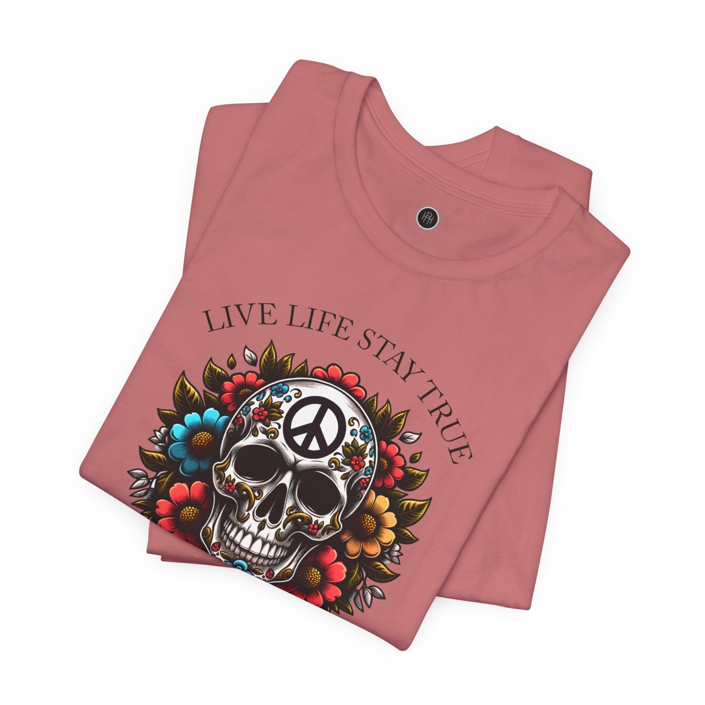Skull Artwork Tee - Live Life Stay True, Unisex Graphic T-Shirt, Peaceful Vibe Tee, Motivational Shirt for Everyday Wear, Unique Gift Idea,