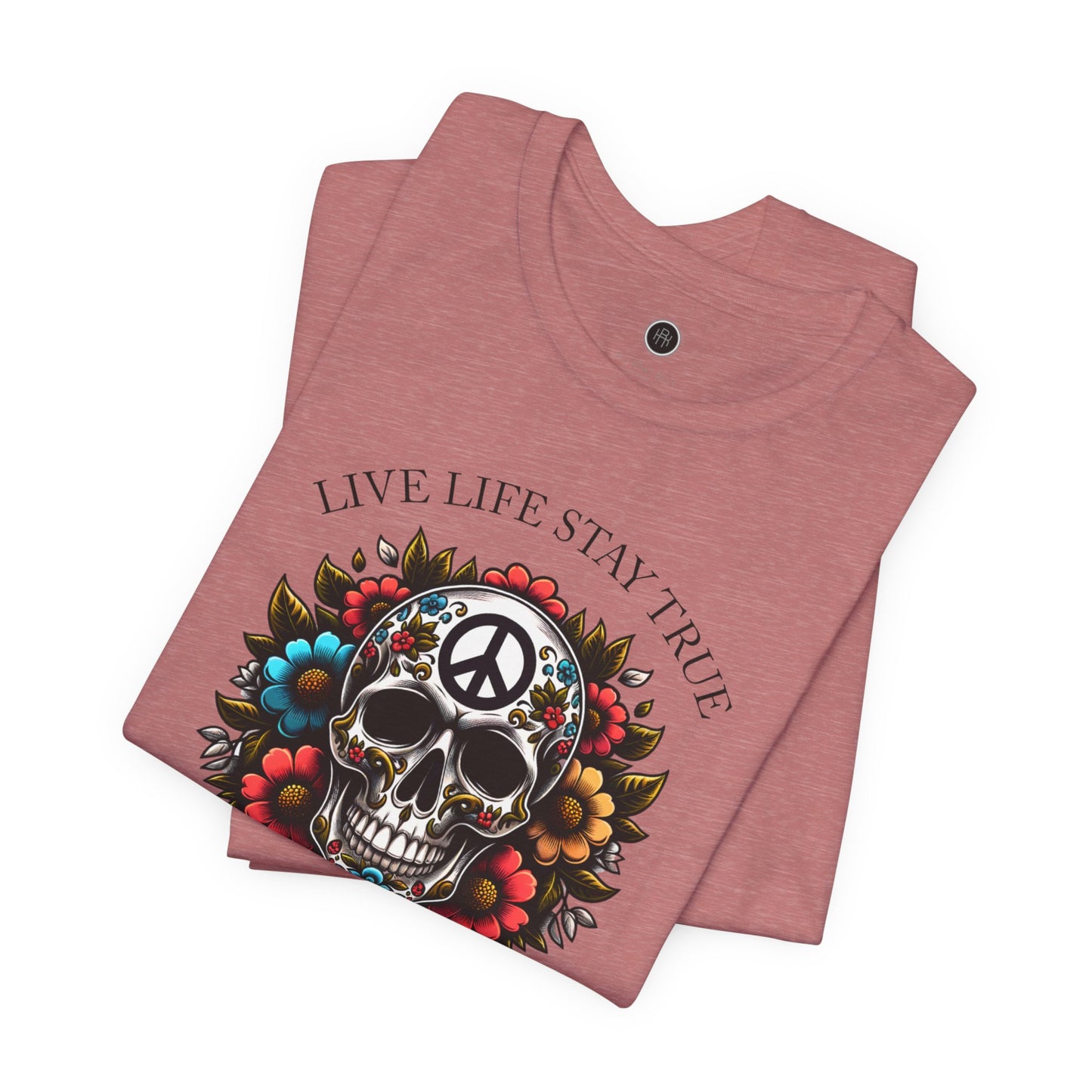 Skull Artwork Tee - Live Life Stay True, Unisex Graphic T-Shirt, Peaceful Vibe Tee, Motivational Shirt for Everyday Wear, Unique Gift Idea,