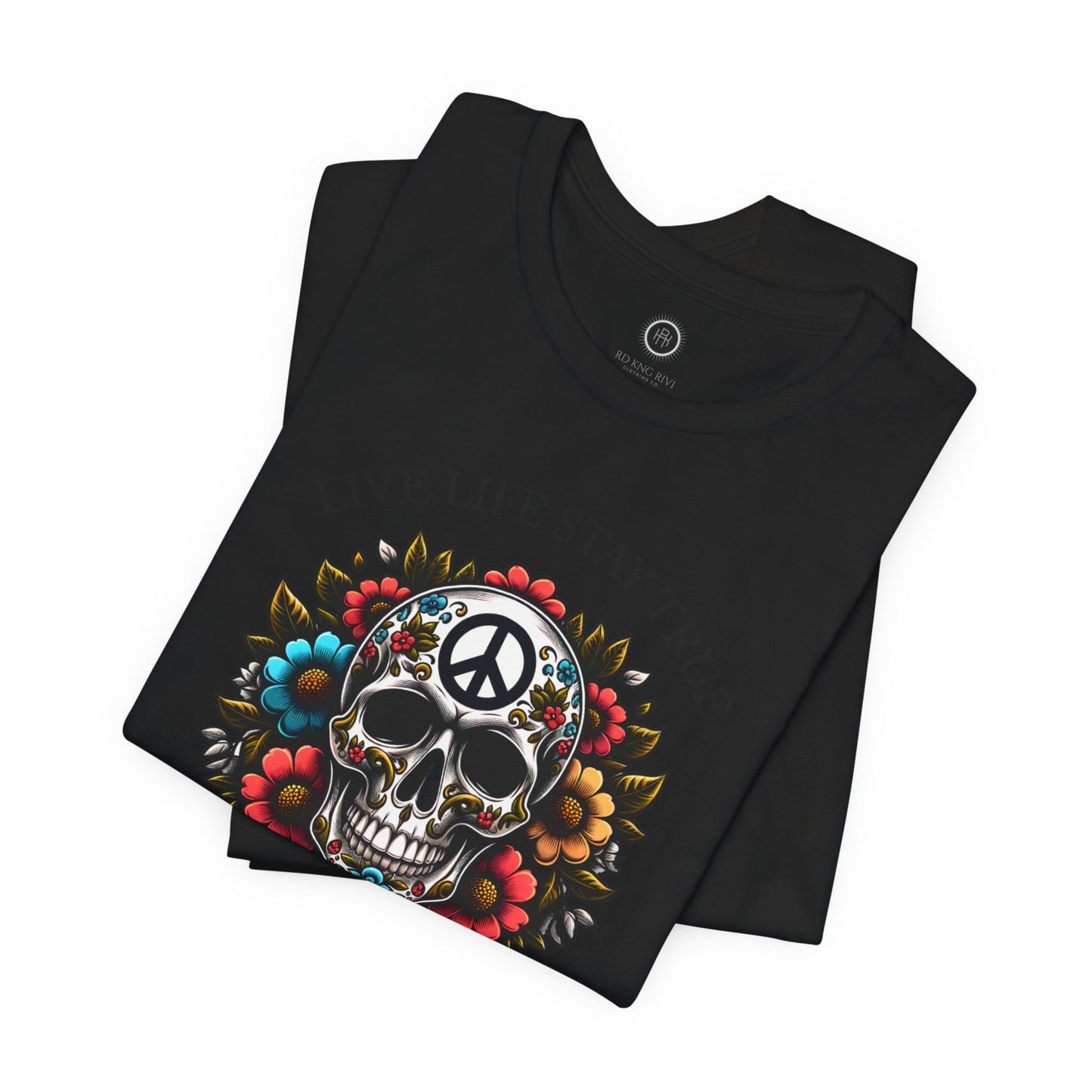 Skull Artwork Tee - Live Life Stay True, Unisex Graphic T-Shirt, Peaceful Vibe Tee, Motivational Shirt for Everyday Wear, Unique Gift Idea,